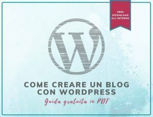 Come creare un blog con WordPress guida semplice